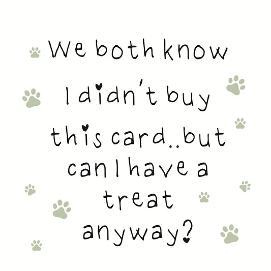 We Both Know I Didn't Buy This Card