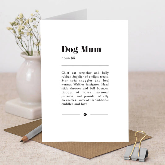Funny Dog Mum Greeting Card