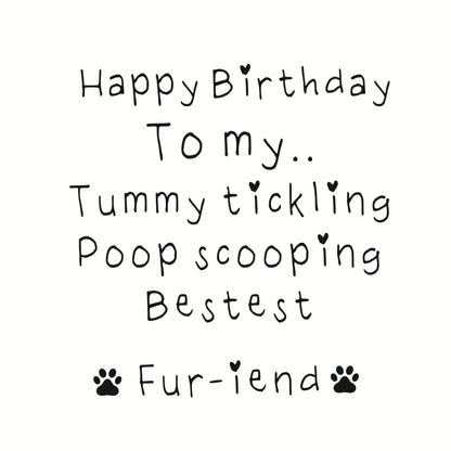Tummy Tickling Poop Scooping Dog Birthday Card