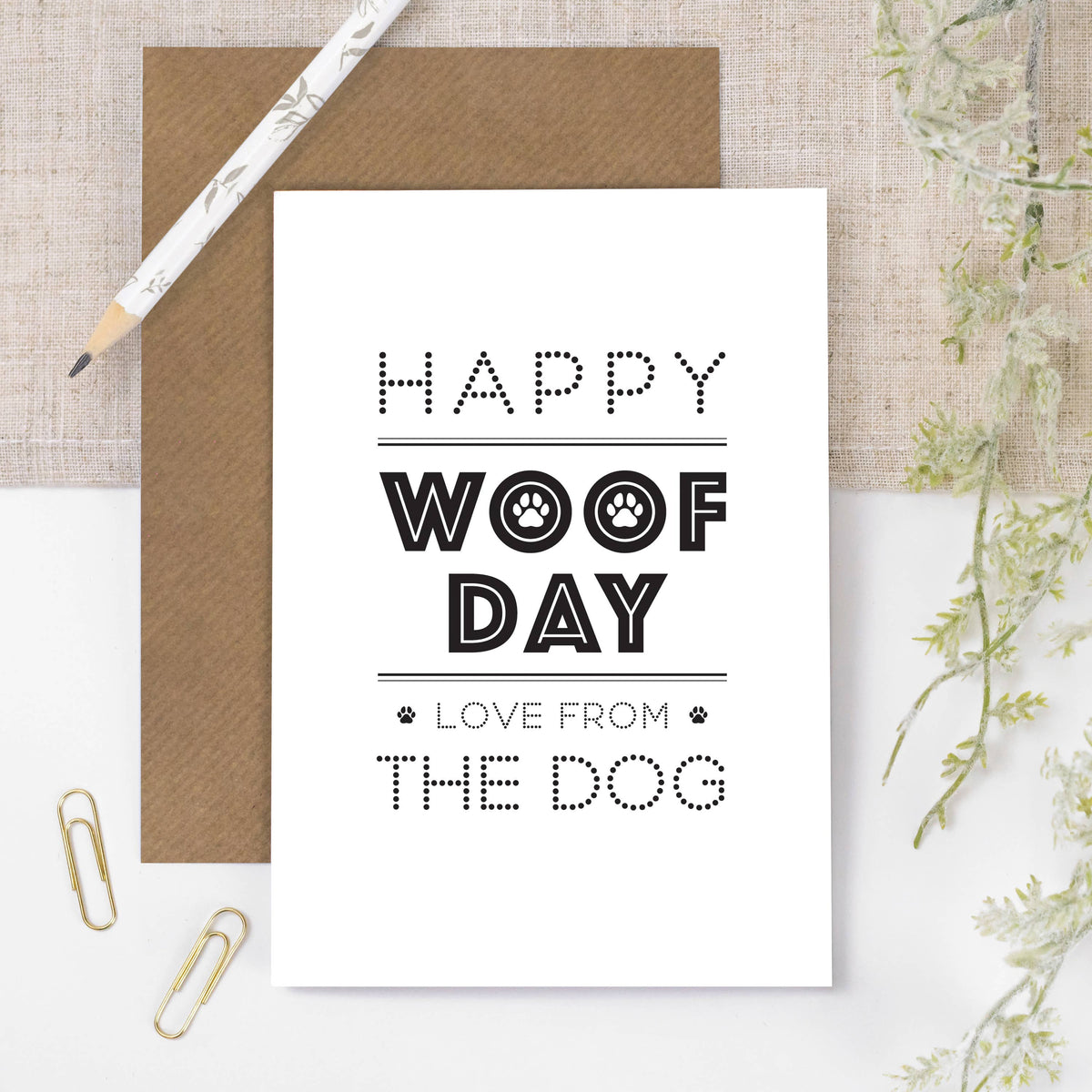 Happy Woof Day Birthday Card From The Dog